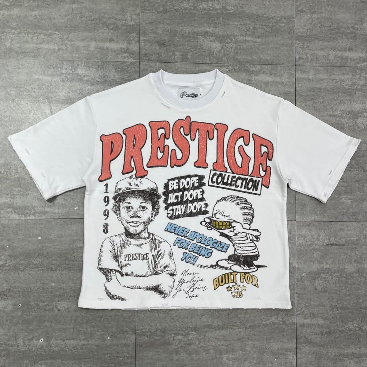 Prestige Be Dope Tee (DopenTee)