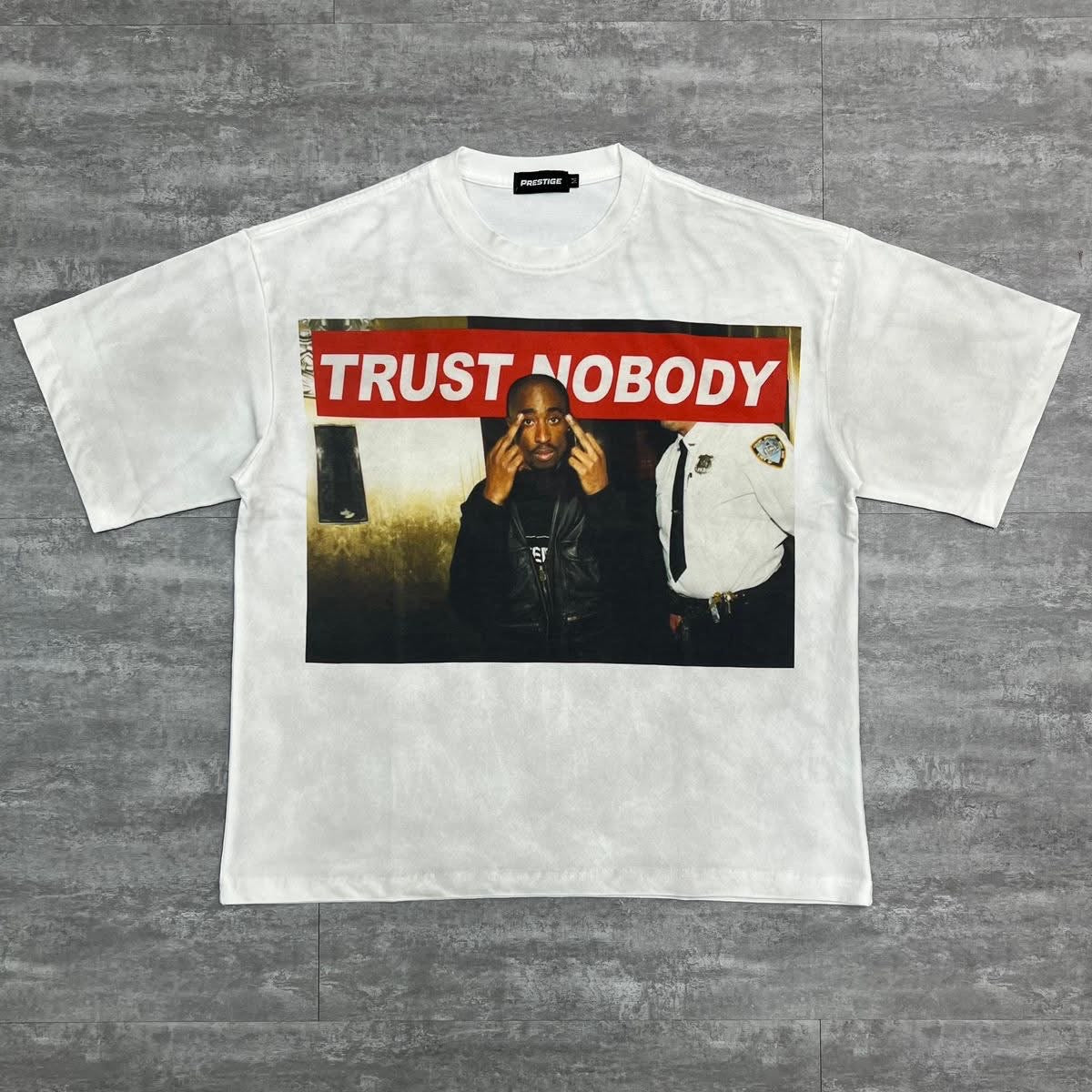 Prestige Trust Nobody tee (Tu)