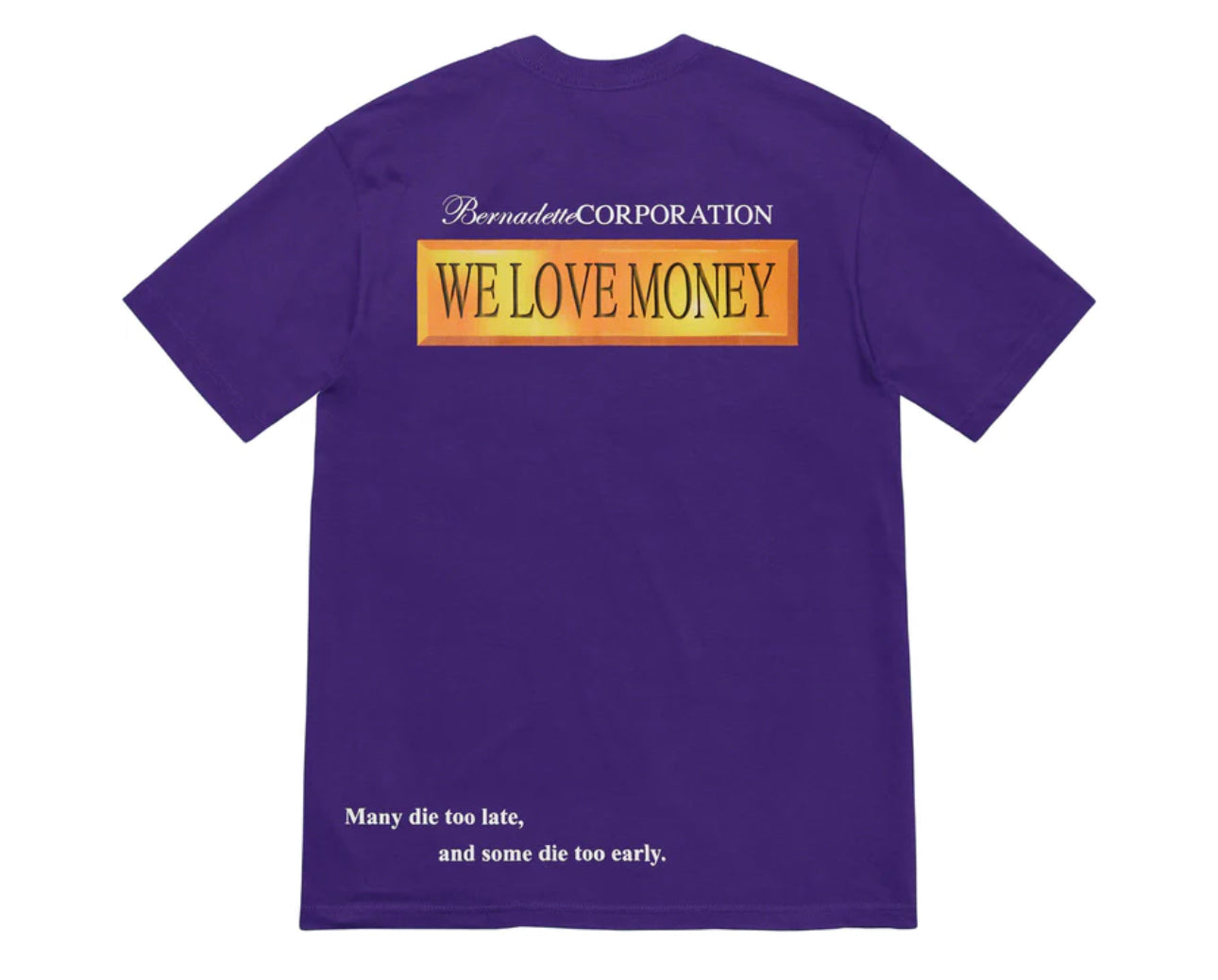 Supreme /Bernadette Corporation Money Tee