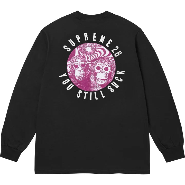 SUPREME YOU STILL STUCK LONG SLEEVE TEE BLACK