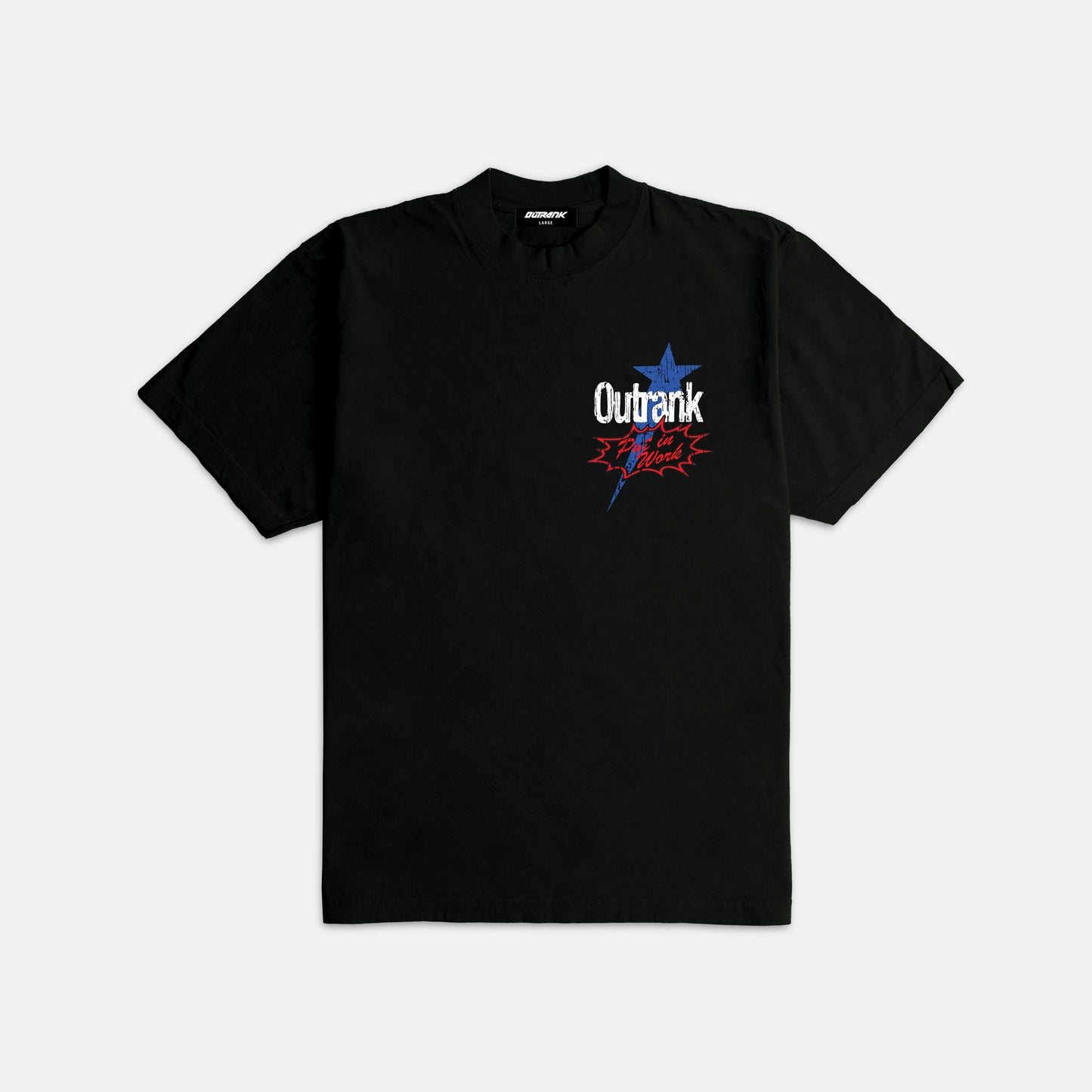 OUTRANK PUT IN WORK ULTRA HEAVYWEIGHT T-SHIRT