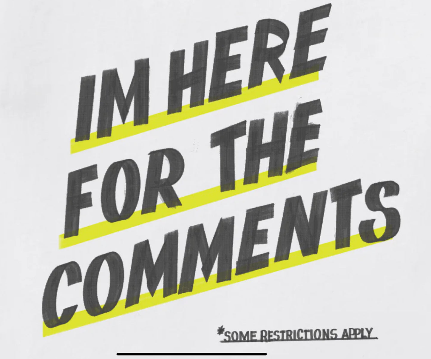 PAPER PLANE - I’M HERE FOR THE COMMENTS TEE - 200477